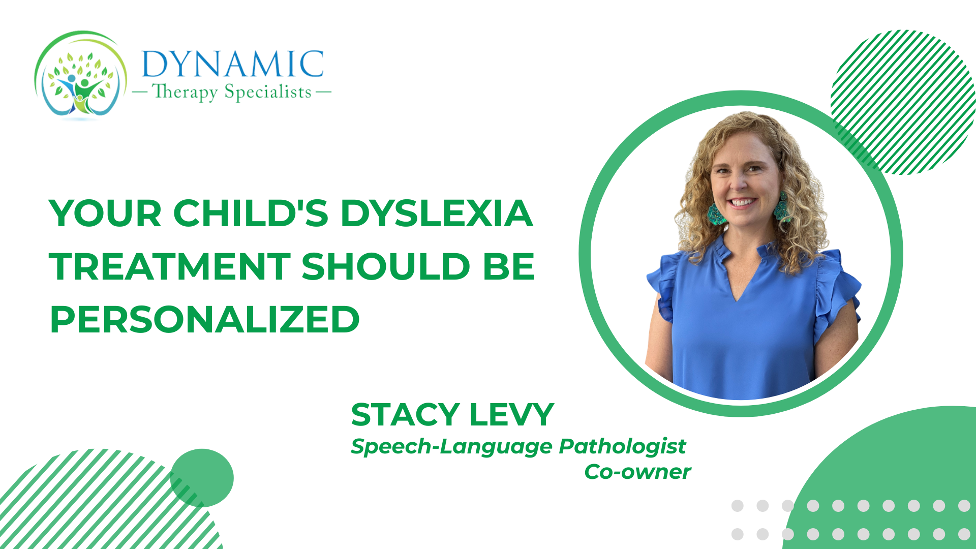 Your Child’s Dyslexia Treatment Should Be Personalized